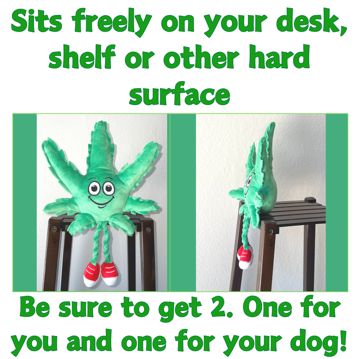 MJ the Marijuana Leaf - Squeaky Dog Toy - Shelf-Sitter Plushie - 13"