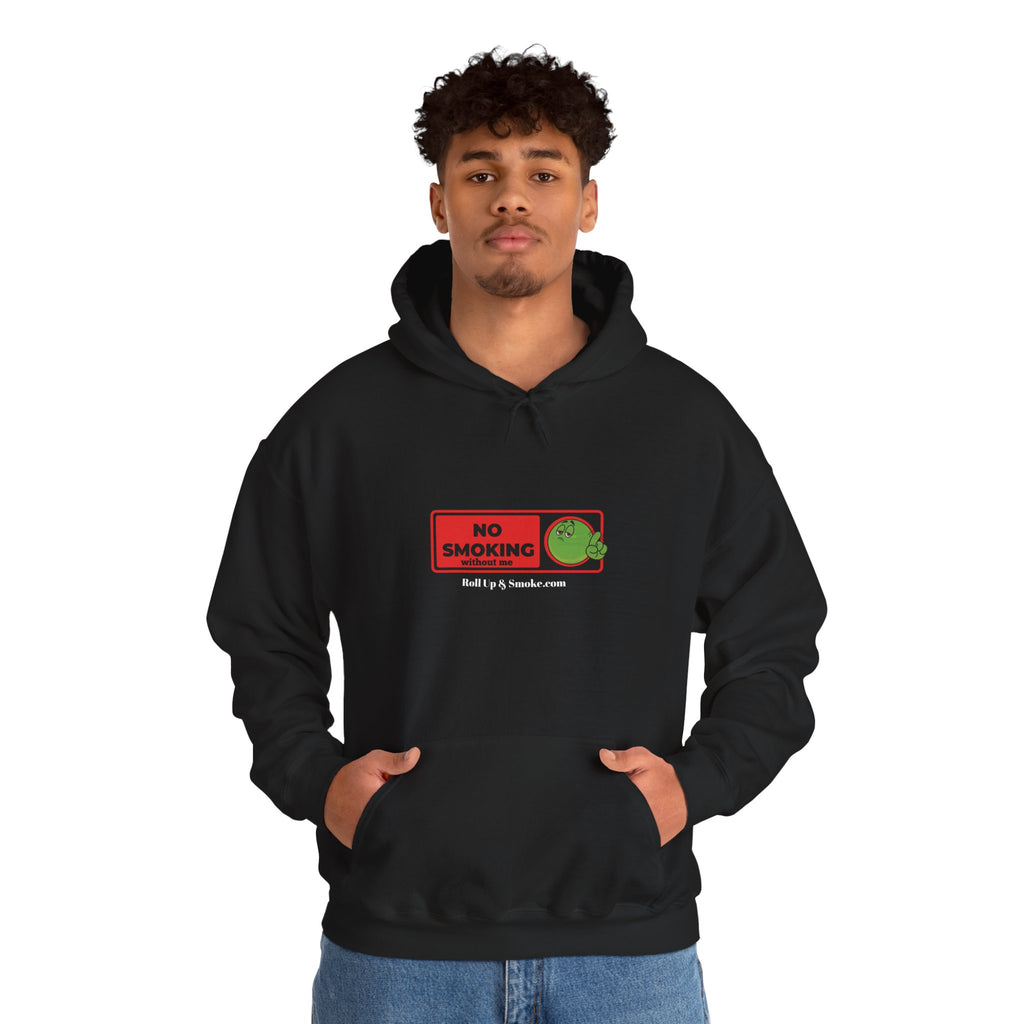 No Smoking without me Hoodie